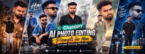 ChatGPT AI Photo Editing Prompts for Men to Create Stunning Portraits